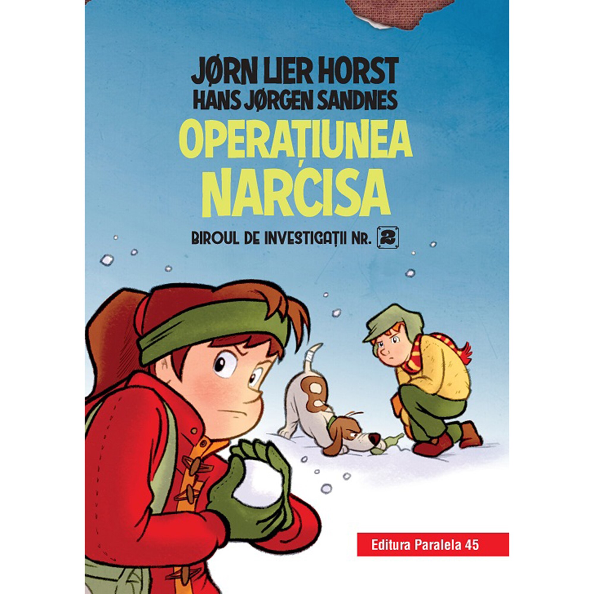 Biroul de investigatii nr. 2. Narcisa editia 2, Jørn Lier Horst, Hans Jørgen Sandnes