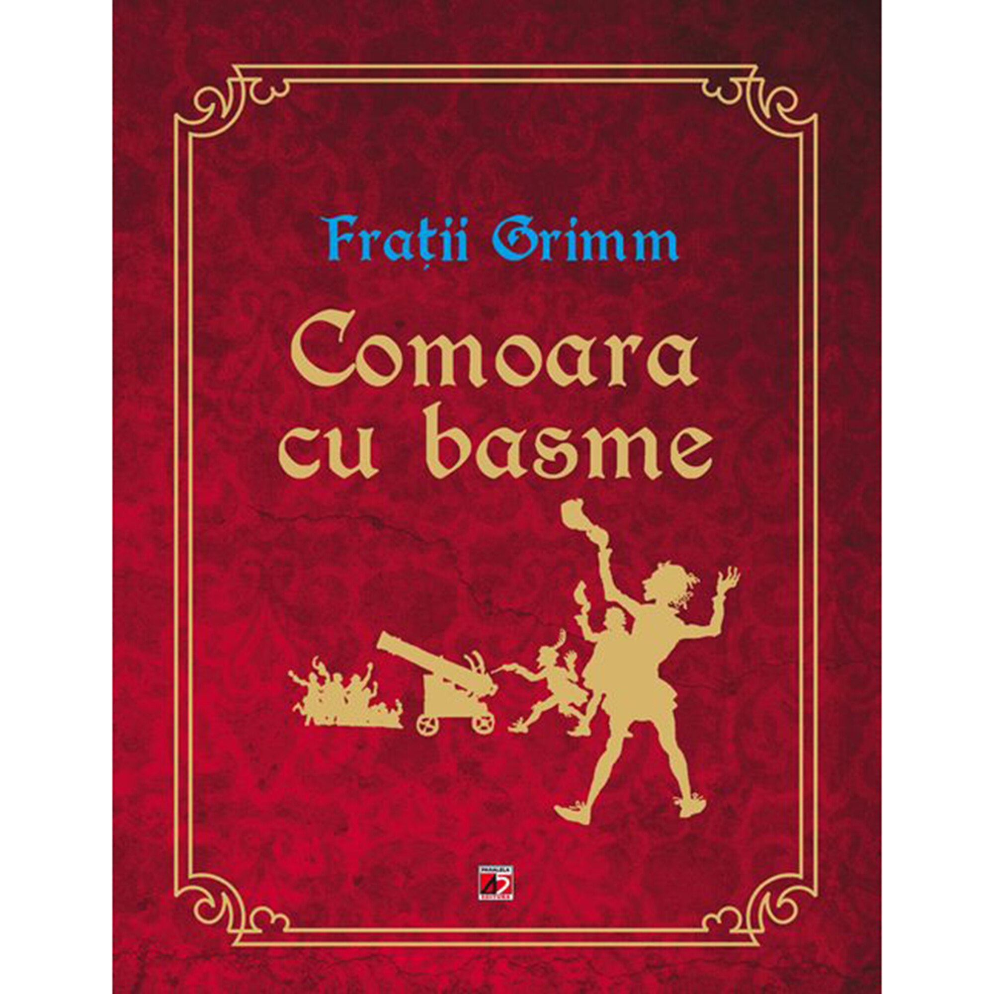 Comoara cu Basme, Fratii Grimm