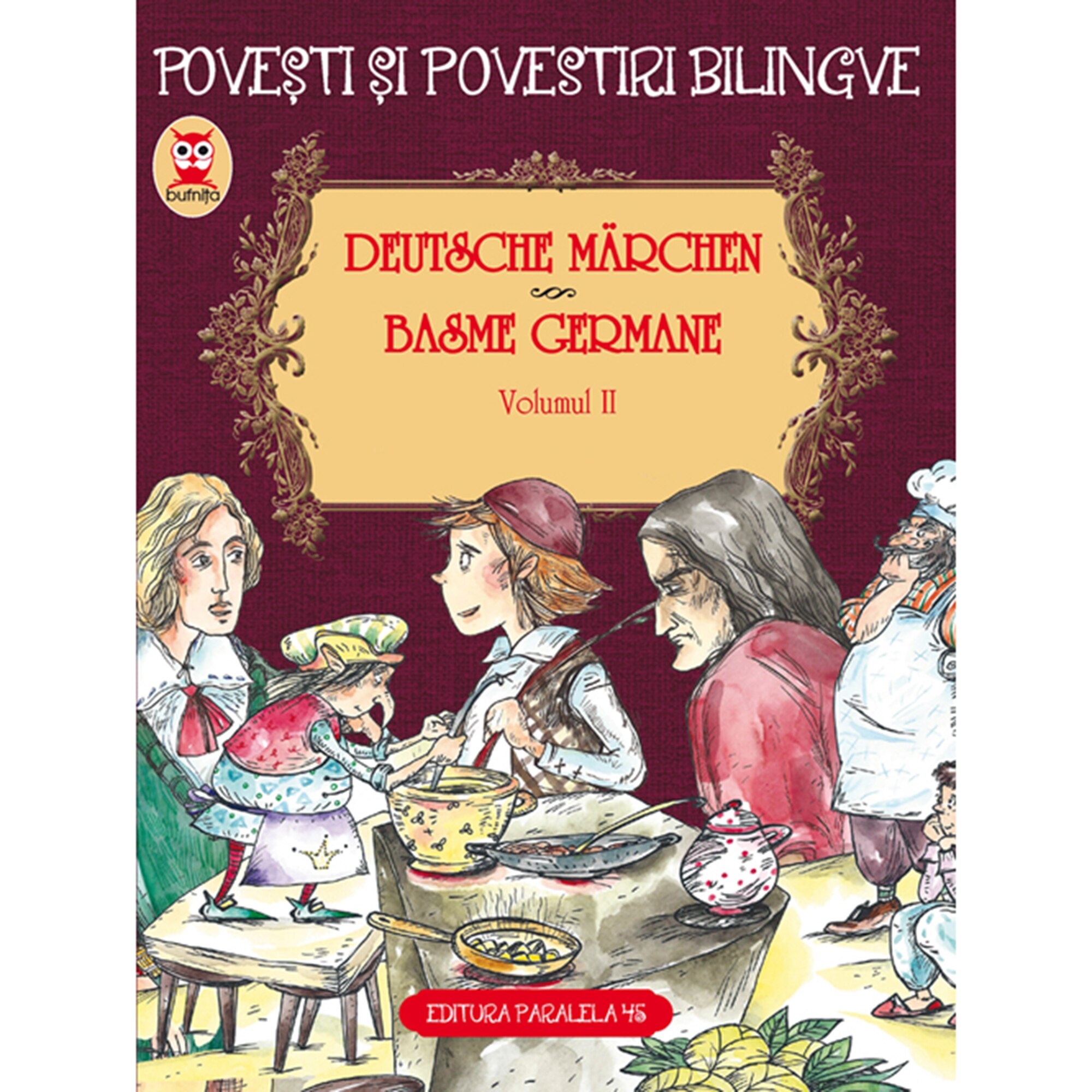 Basme bilingve germane. Vol. II, Fratii Grimm, Wilhelm Hauff;