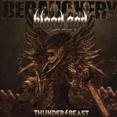 Debauchery Vs. Blood God - Thunderbeast (CD)