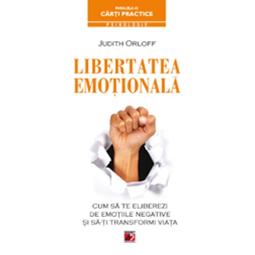 Libertatea emotionala, Judith Orloff