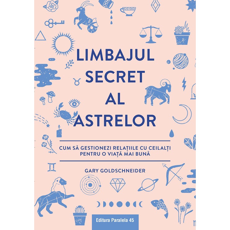 Limbajul secret al astrelor, Gary Goldschneider