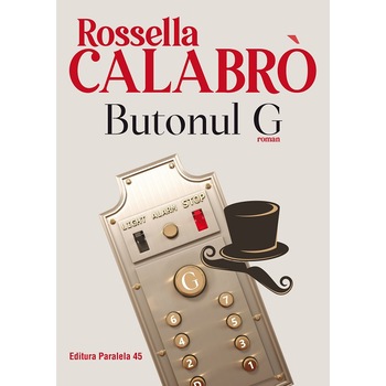 Butonul G, Rossella Calabro Butonul G, Rossella Calabro
