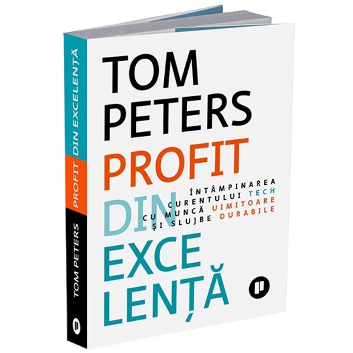Profit din excelenta, Tom Peters