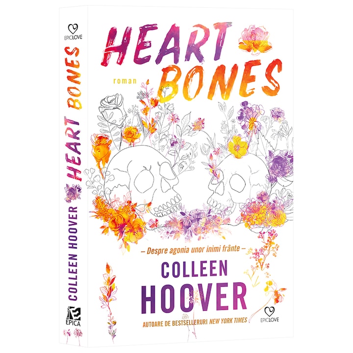 EPICA Heart bones About the agony of broken hearts, Colleen Hoover, román nyelvű