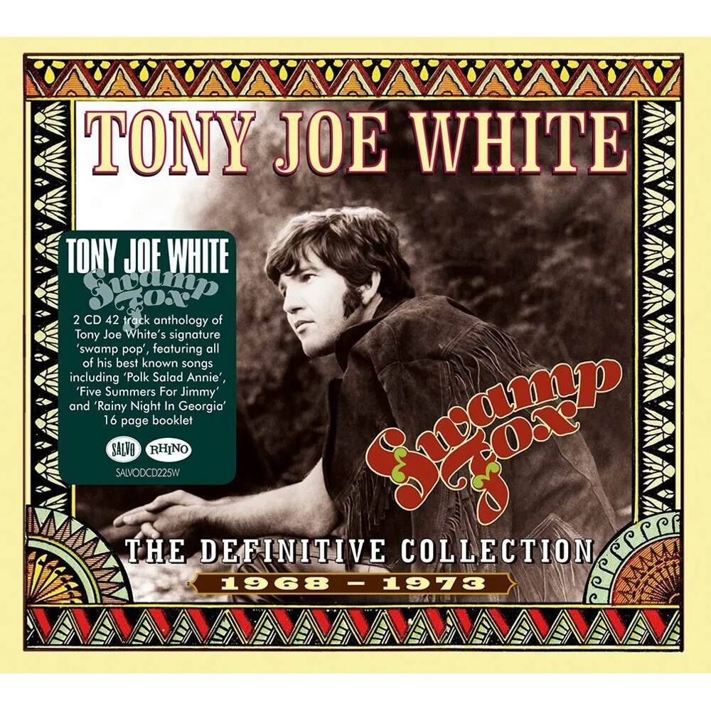Tony Joe White - Swamp Fox - The Definitive Collection 1968-1973 (cd)