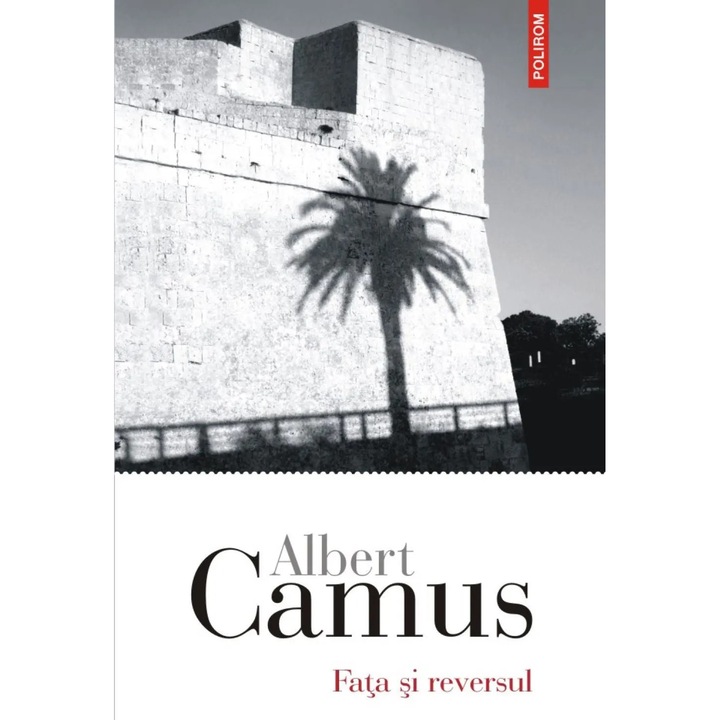 Fata si reversul - Albert Camus, román nyelvű köny