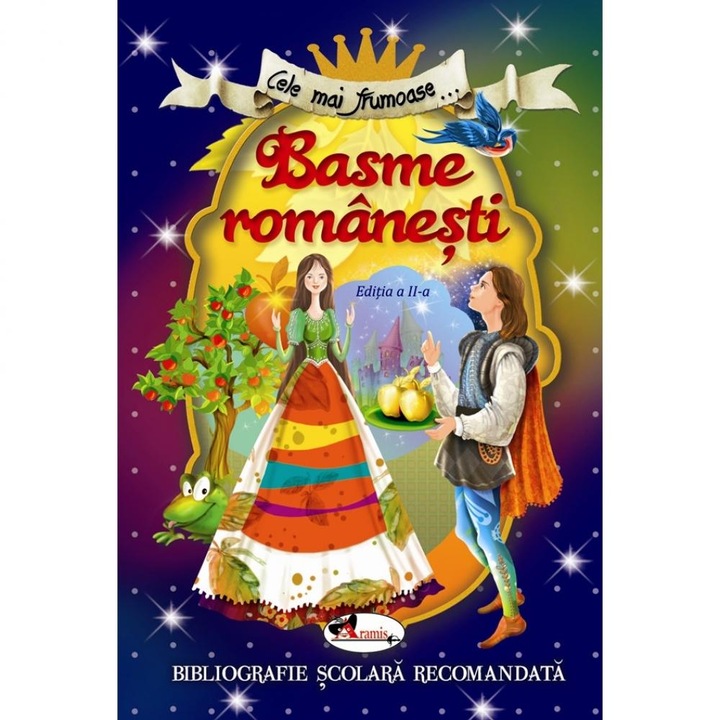 Cele mai frumoase Basme romanesti, ed. a II-a, román nyelvű köny