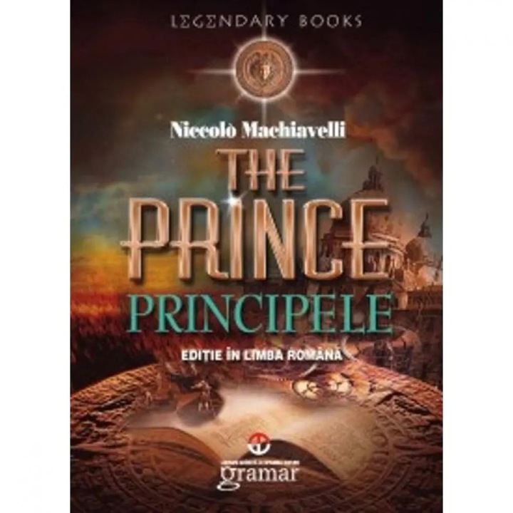 Principele - Niccolo Machiavelli, román nyelvű köny