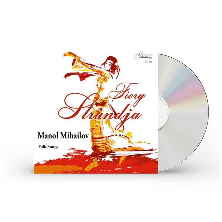 CD Огнена Странджа. Манол Михайлов. Народни песни