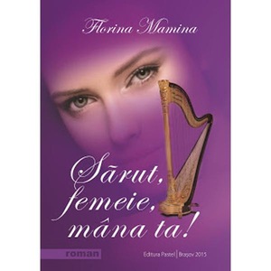Sarut Femeie Mana Ta Florina Mamina Emag Ro