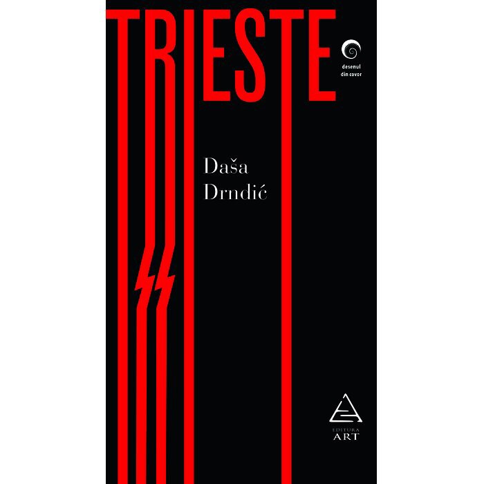Trieste, Dasa Drndic