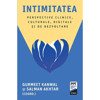 Intimitatea, Gurmeet Kanwal , Salman Akhtar Intimitatea, Gurmeet Kanwal , Salman Akhtar