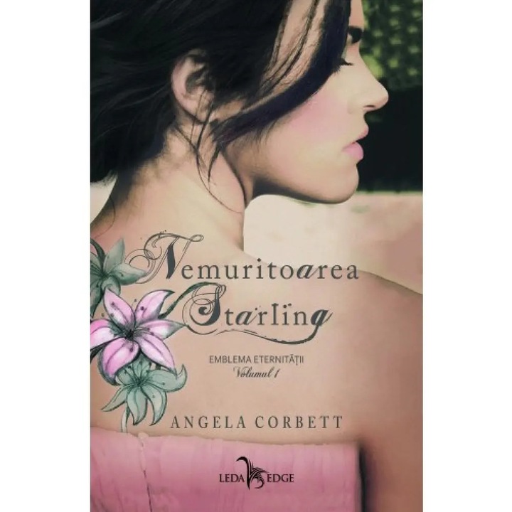 Nemuritoarea starling vol.1 emblema eternitatii - Angela Corbett, román nyelvű köny