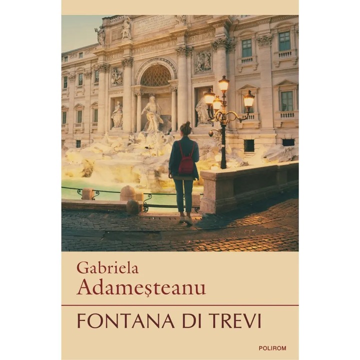 Fontana di Trevi (editia a II-a) - Gabriela Adamesteanu, román nyelvű köny