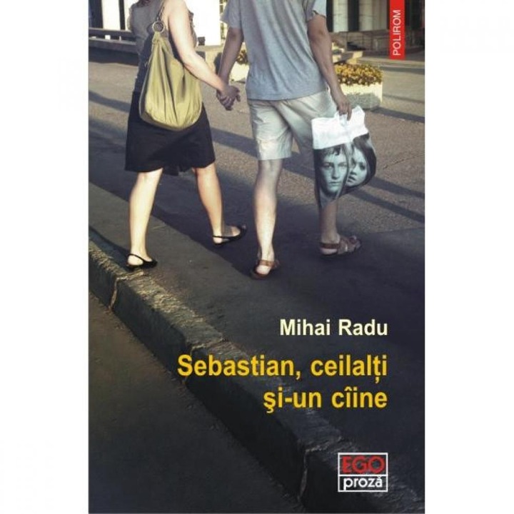 Sebastian, ceilalti si-un caine - Mihai Radu, román nyelvű köny