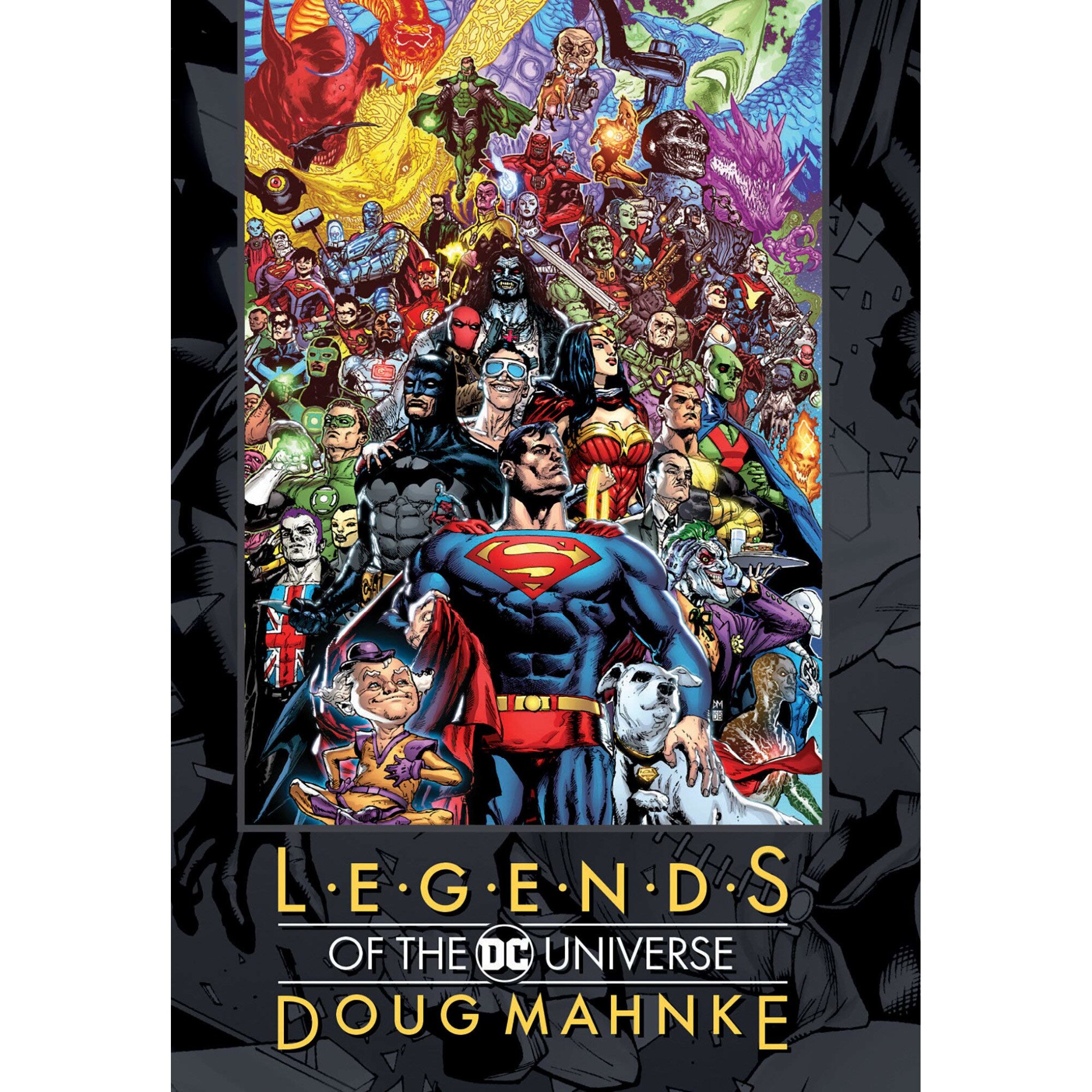 Legends of the DC Universe: Doug Mahnke - Doug Mahnke, editia 2021