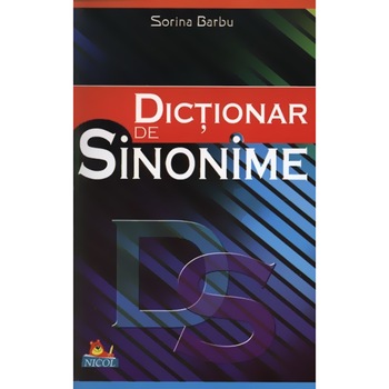Dictionar sinonime - Sorina Barbu Dictionar sinonime - Sorina Barbu