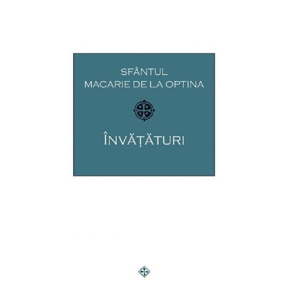 Invataturi - Sfantul Macarie de la Optina