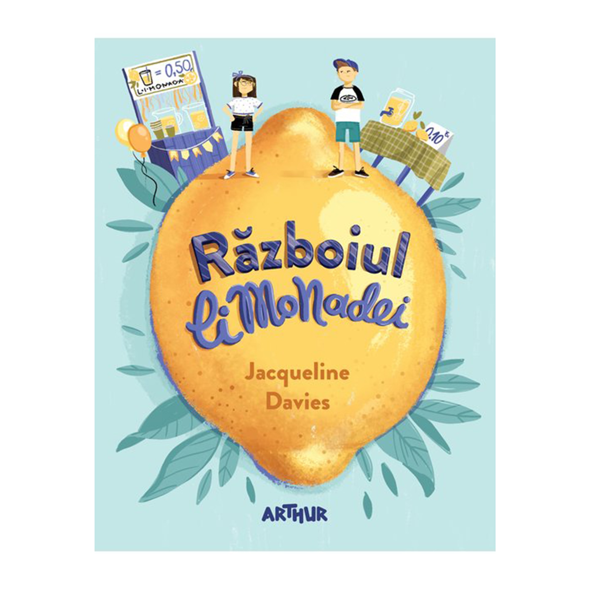 Razboiul limonadei, Jacqueline Davies