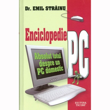 Enciclopedie PC - Emil Strainu Enciclopedie PC - Emil Strainu