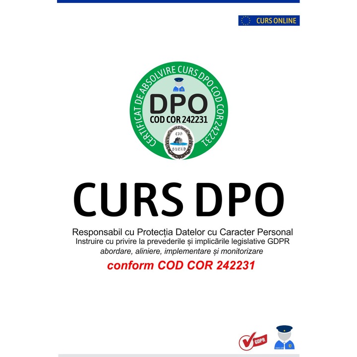 Curs DPO conform cod COR 242231 - formare Responsabil Protectia Datelor