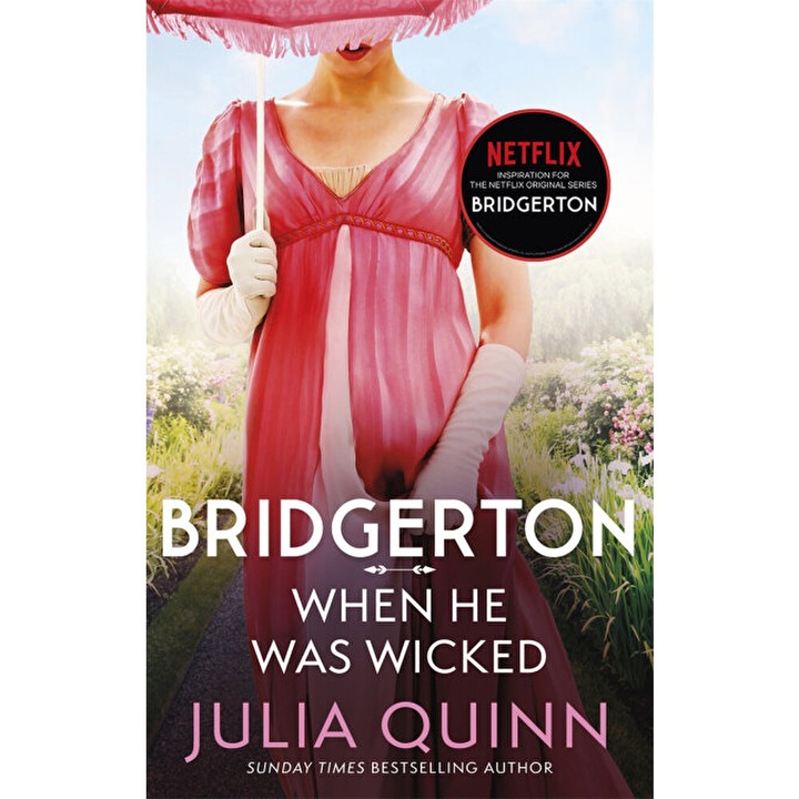 When He Was Wicked. Bridgertons #6 - Julia Quinn