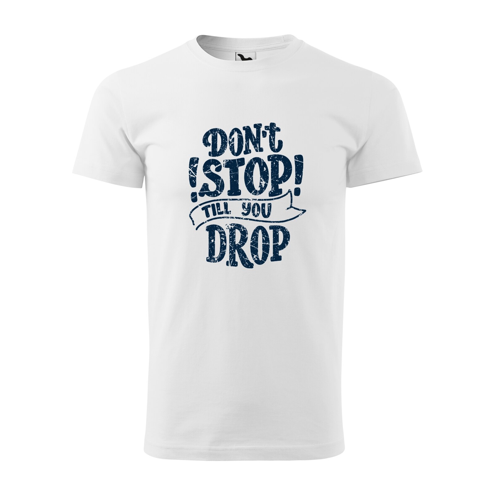Tricou alb barbati, idee de cadou, pentru pasionatii de fitness/sala, Dont Stop Till You Drop, marime 2XL