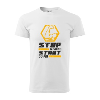 Tricou alb barbati, idee de cadou, pentru pasionatii de fitness/sala, Stop Wishing Start Doing, marime L