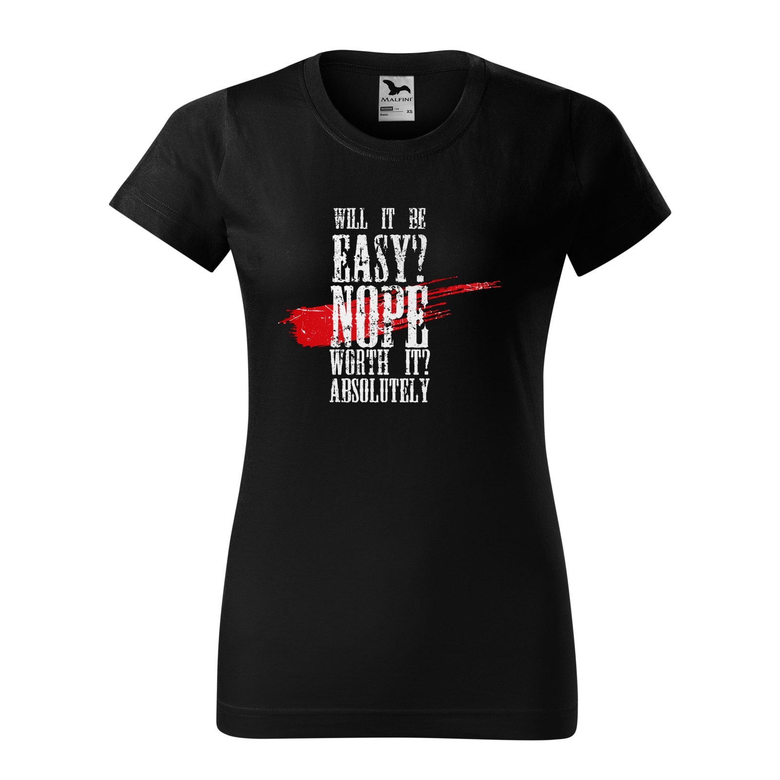 Tricou clasic, la baza gatului, negru, pentru dama, idee de cadou pentru pasionatii de fitness/sala de forta, Will It Be Easy No But It Worth It, marime XS