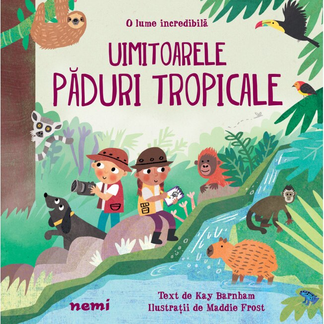 Uimitoarele paduri tropicale, Kay Barnham