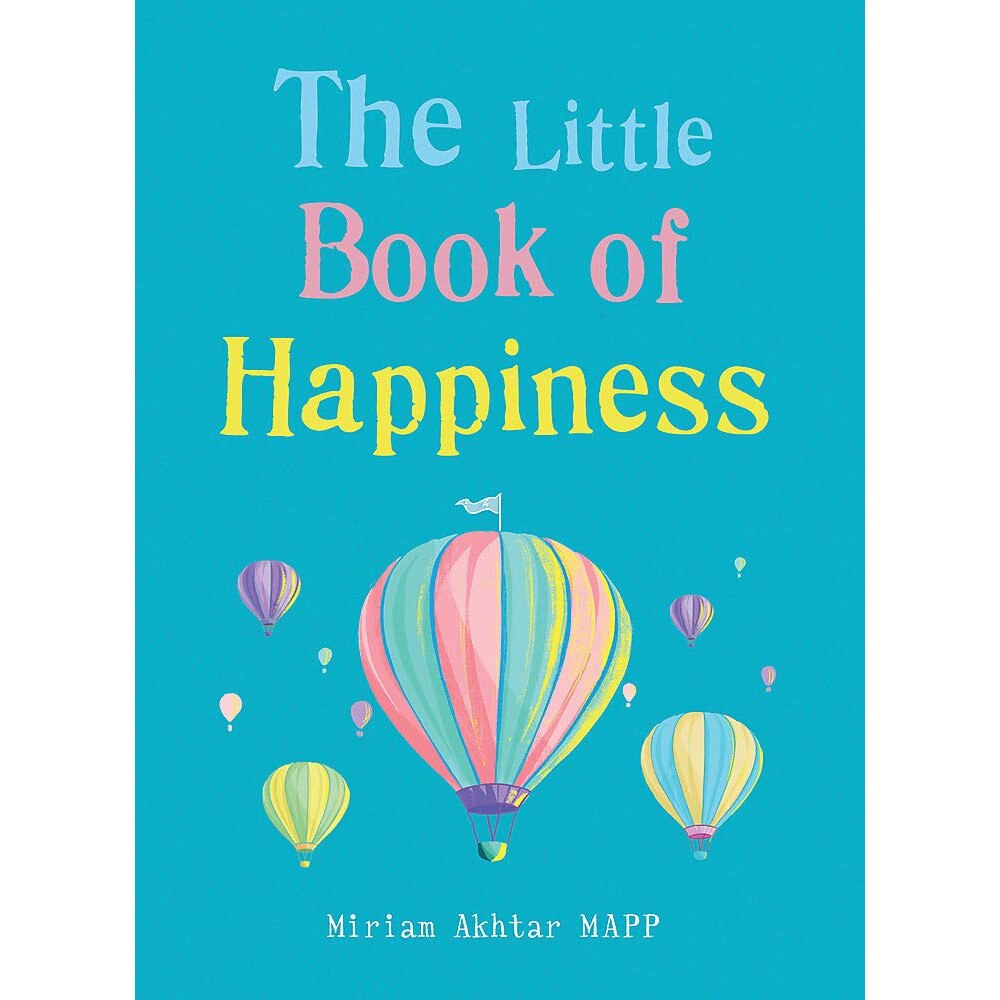 Little Book of Happiness - Miriam Akhtar, editia 2019
