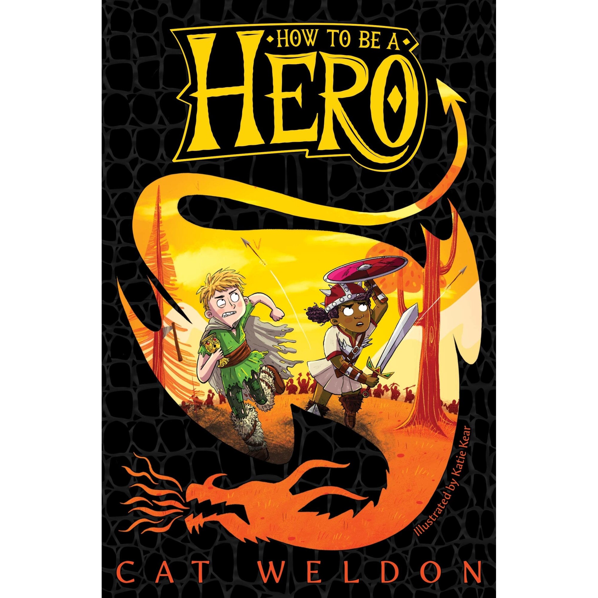 How to Be a Hero - Cat Weldon, ed 2021