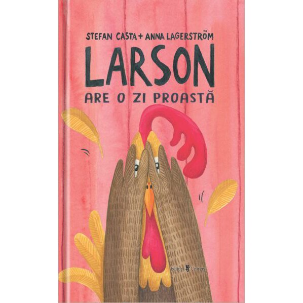 Larson are o zi proasta, Stefan Casta
