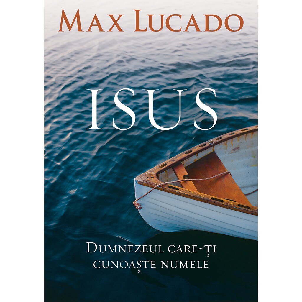 Isus - Max Lucado