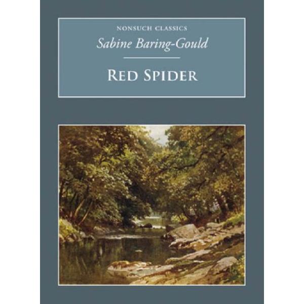 Red Spider: Nonsuch Classics - Sabine Baring-Gould