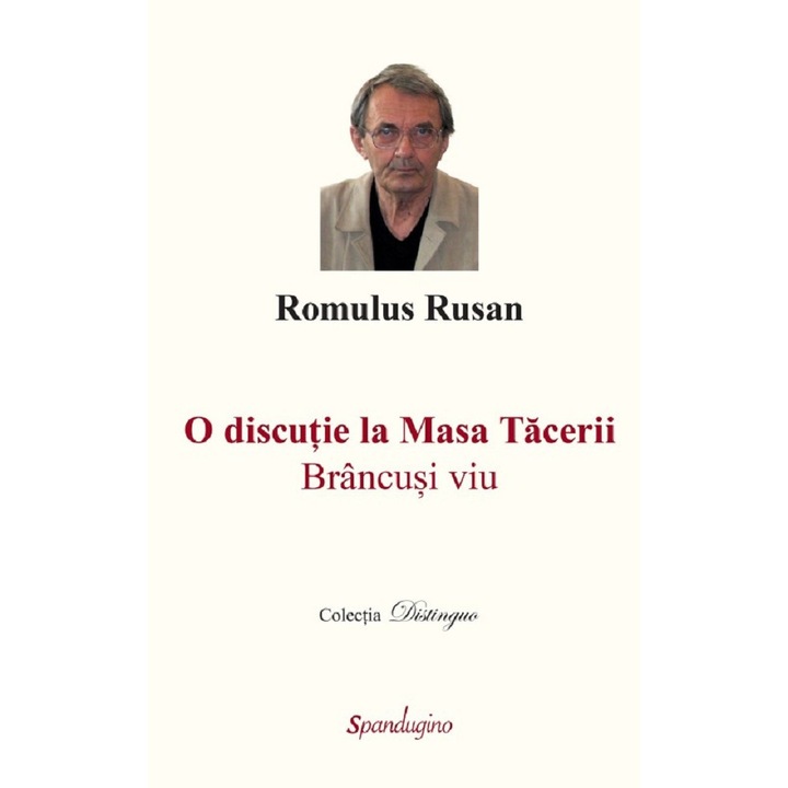 O Discutie La Masa Tacerii - Romulus Rusan