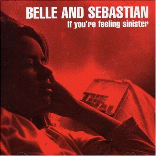 Belle and Sebastian - If You're Feeling Sinister (CD)