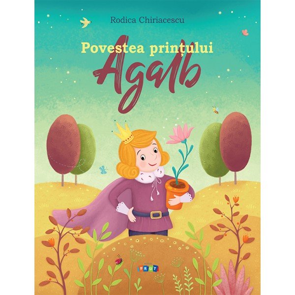 Povestea printului Agalb - Rodica Chiriacescu