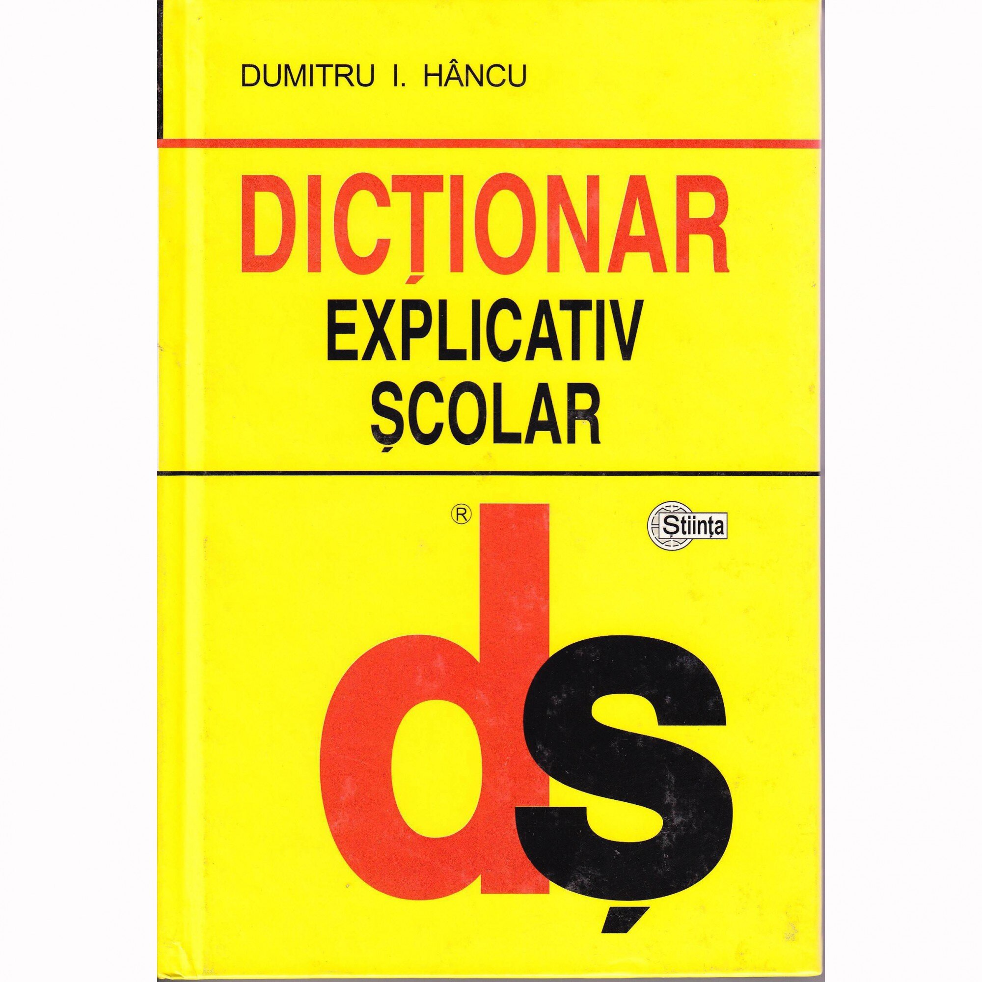 Dictionar Explicativ Scolar - Dumitru Hancu