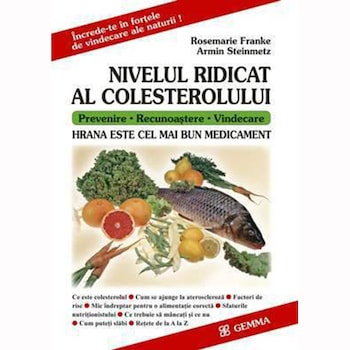 Nivelul ridicat al colesterolului - Roseane Franke Nivelul ridicat al colesterolului - Roseane Franke
