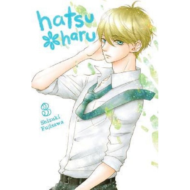 Hatsu Haru. Volume 3 - Shizuki Fujisawa, editia 2018