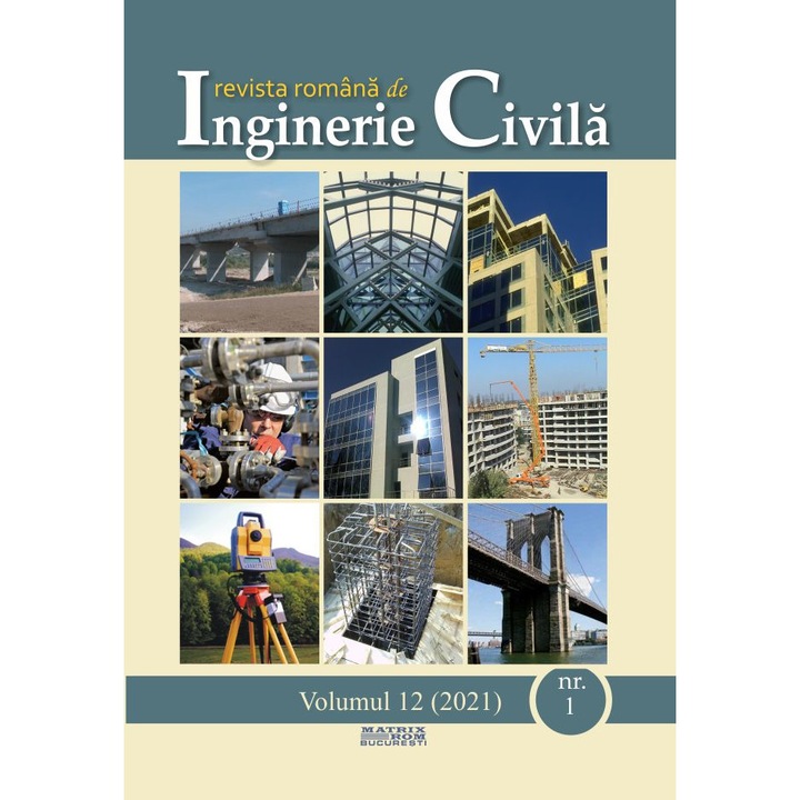 Revista romana de inginerie civila 1/2021, Colectiv autori