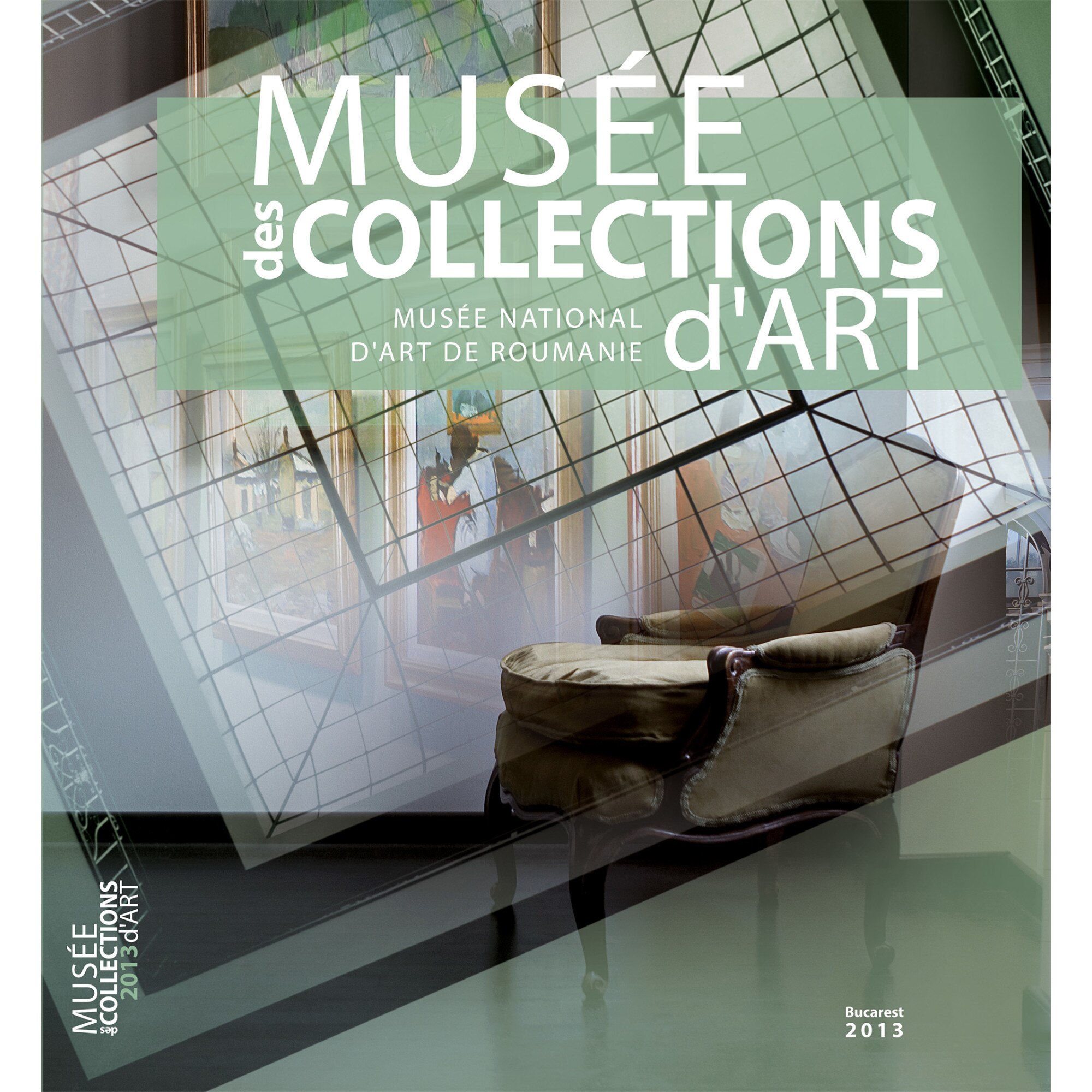 Musee des collections d’art - Muzeul Colectiilor de Arta - Limba franceza - Alexandru Maciuca