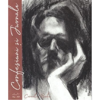 Corneliu Baba - Confesiuni si Jurnale - volumul I: 1944 - 1965 - Maria Muscalu Albani Corneliu Baba - Confesiuni si Jurnale - volumul I: 1944 - 1965 - Maria Muscalu Albani