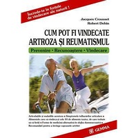 cum pot fi vindecate artroza si reumatismul - jacques crousset robert dehin imagen 7_0_
0
