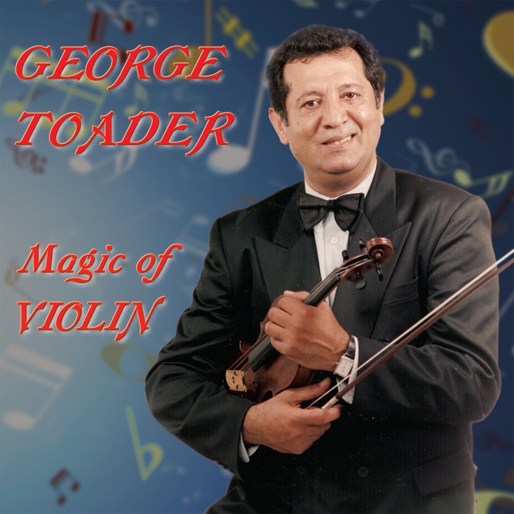 George Toader - Magic of violin - CD