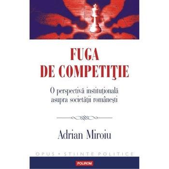 Fuga de competitie - Adrian Miroiu Fuga de competitie - Adrian Miroiu