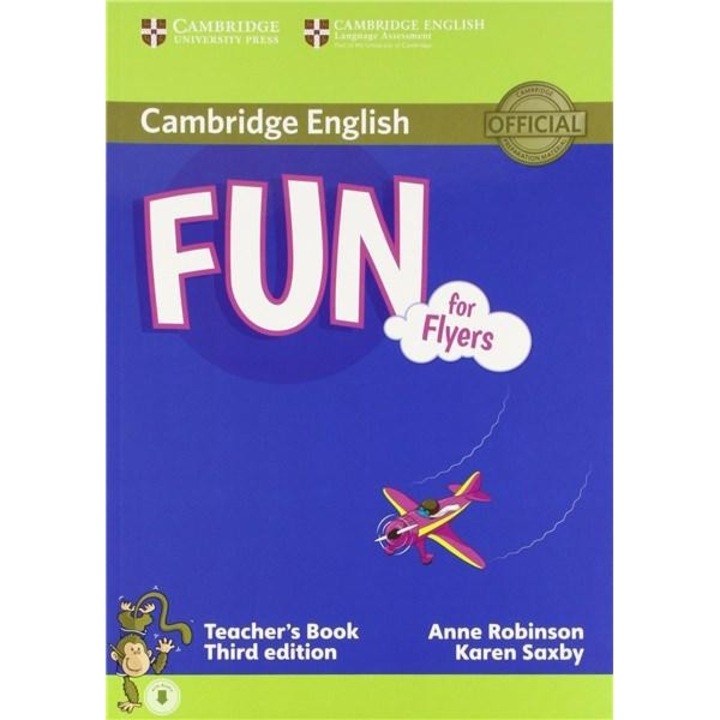 Fun for Flyers - Teacher's Book with Audio - Anne Robinson,Karen Saxby
