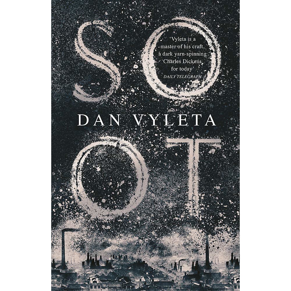 Soot - Dan Vyleta, editia 2021
